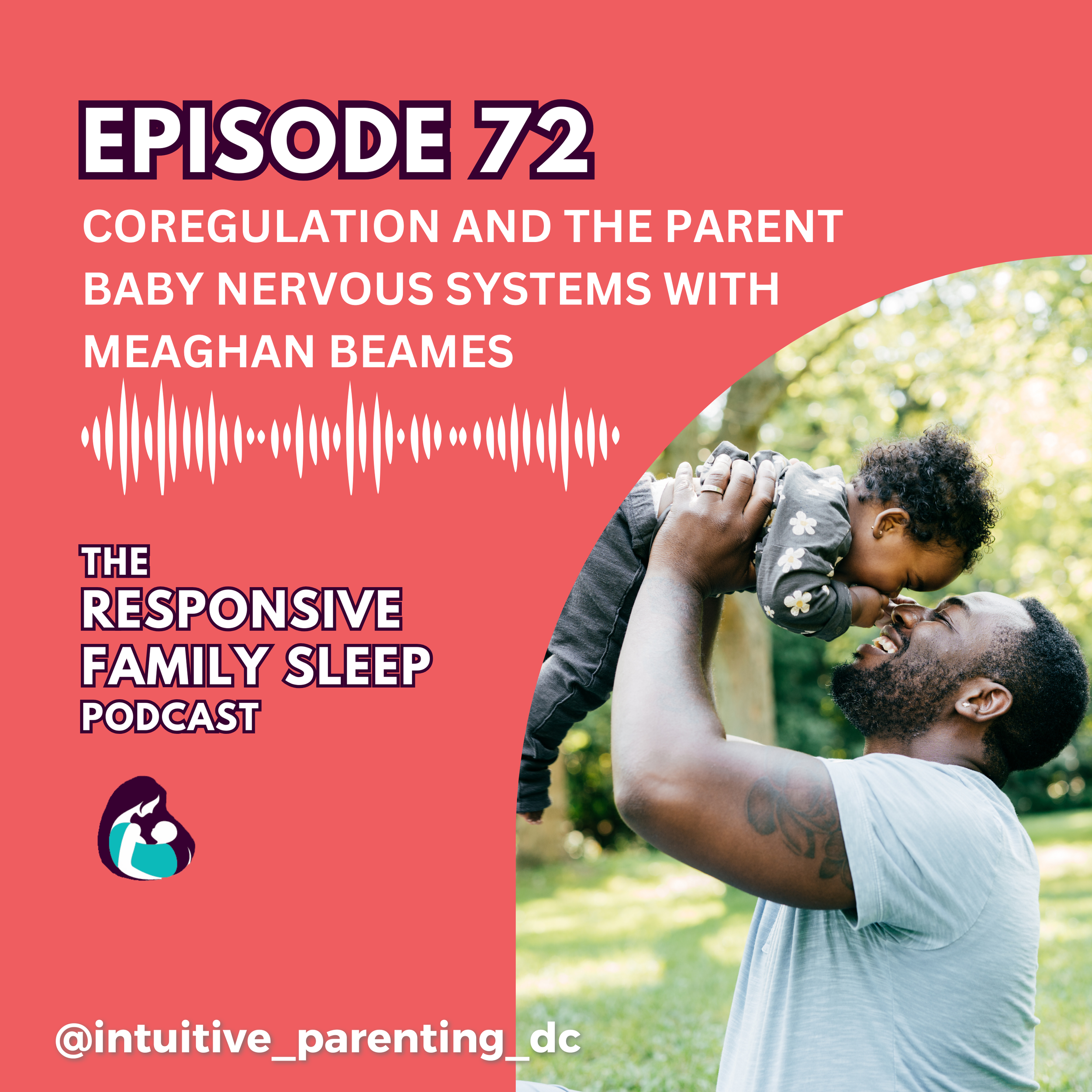 Coregulation And The Parent Baby Nervous Systems With Meaghan Beames