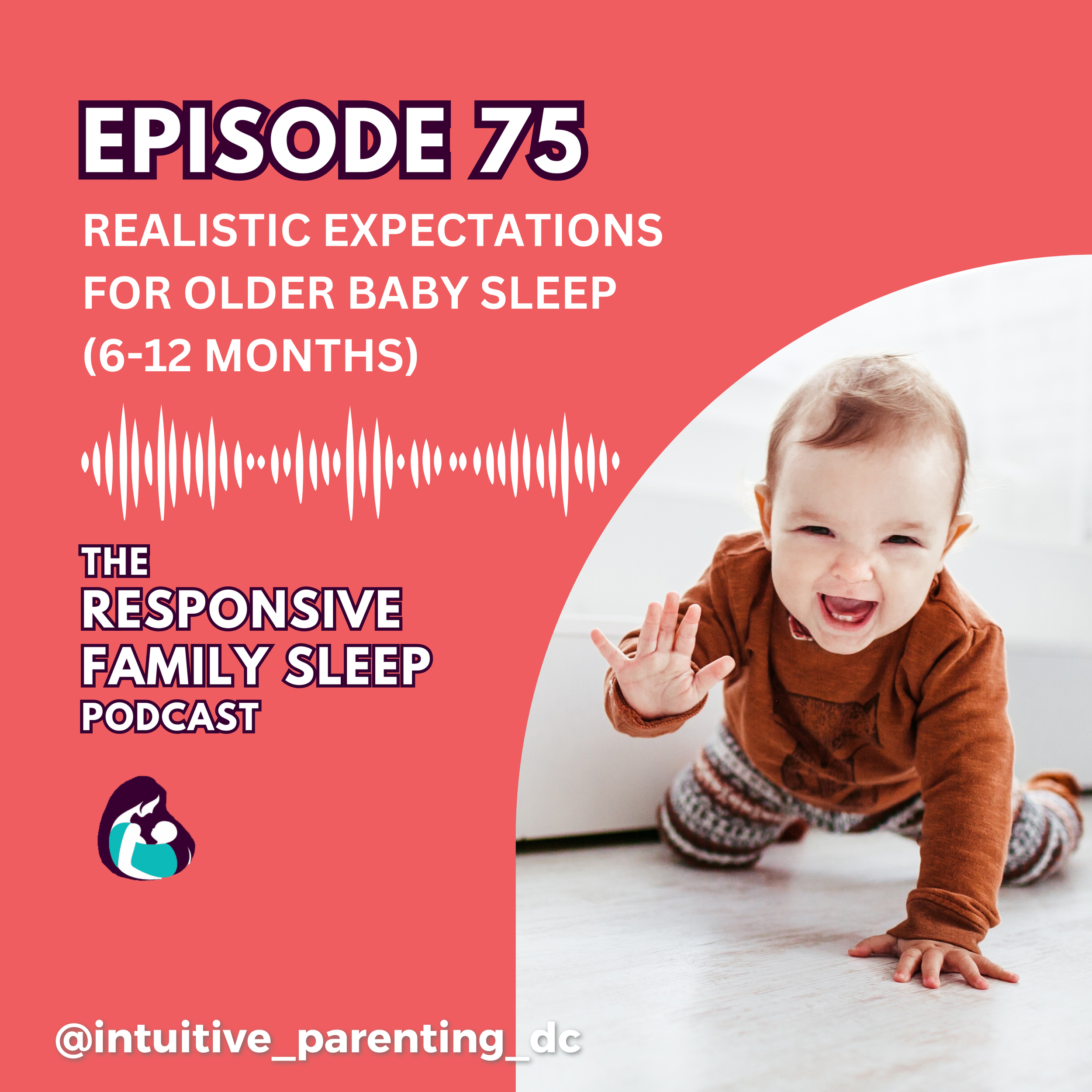 Realistic Expectations For Older Baby Sleep (6-12 Months)
