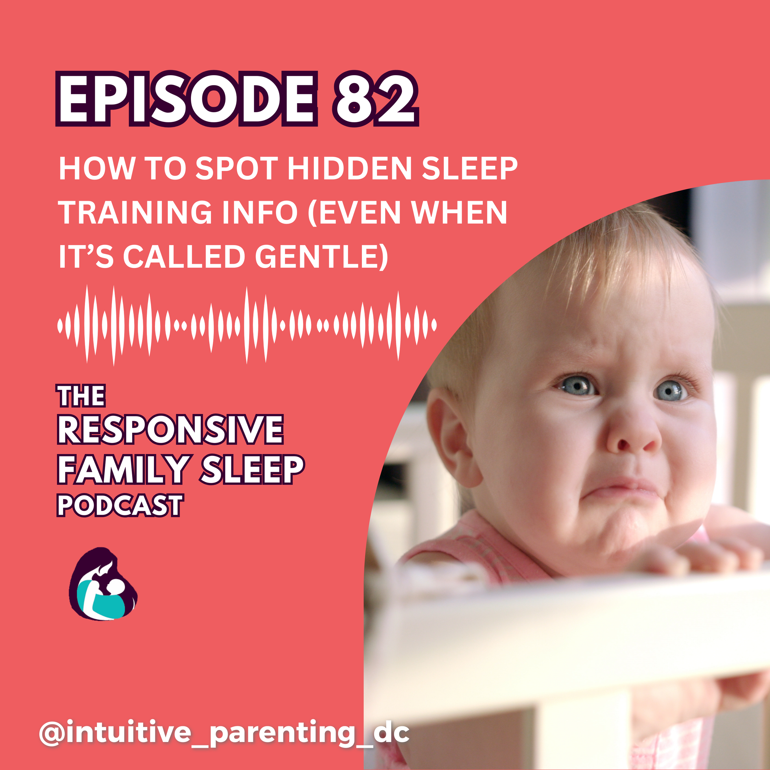 How To Spot Hidden Sleep Training Info (Even When It’s Called Gentle)