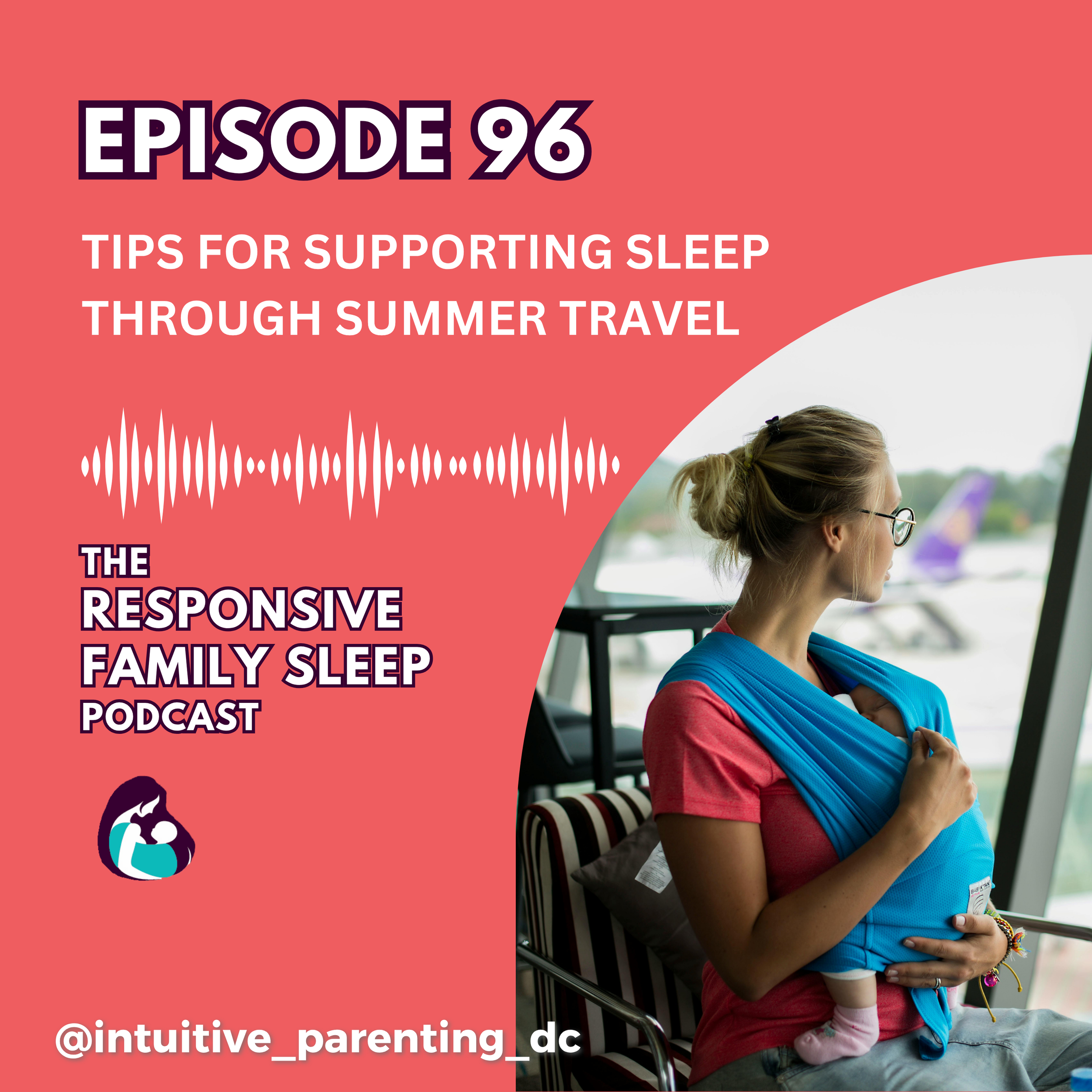 Tips for Supporting Sleep Through Summer Travel