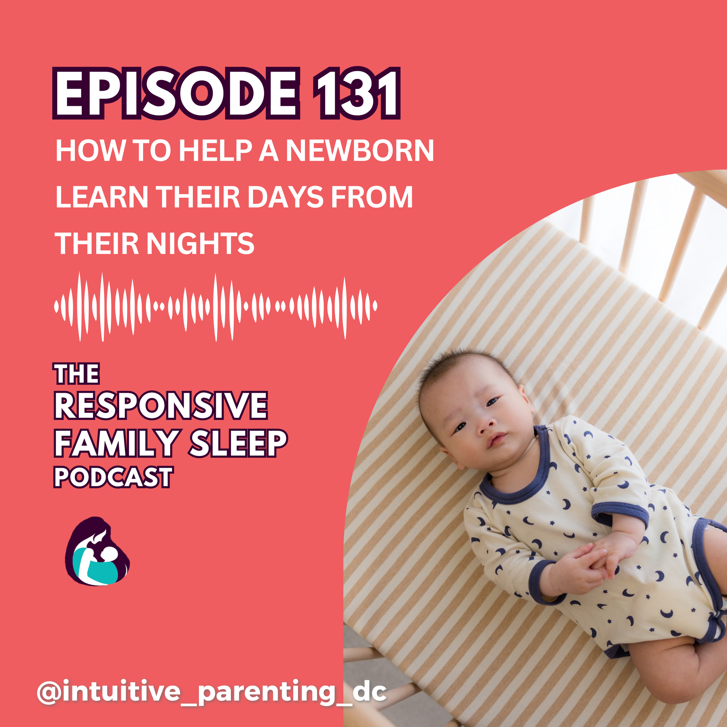 How to Help a Newborn Learn Their Days From Their Nights