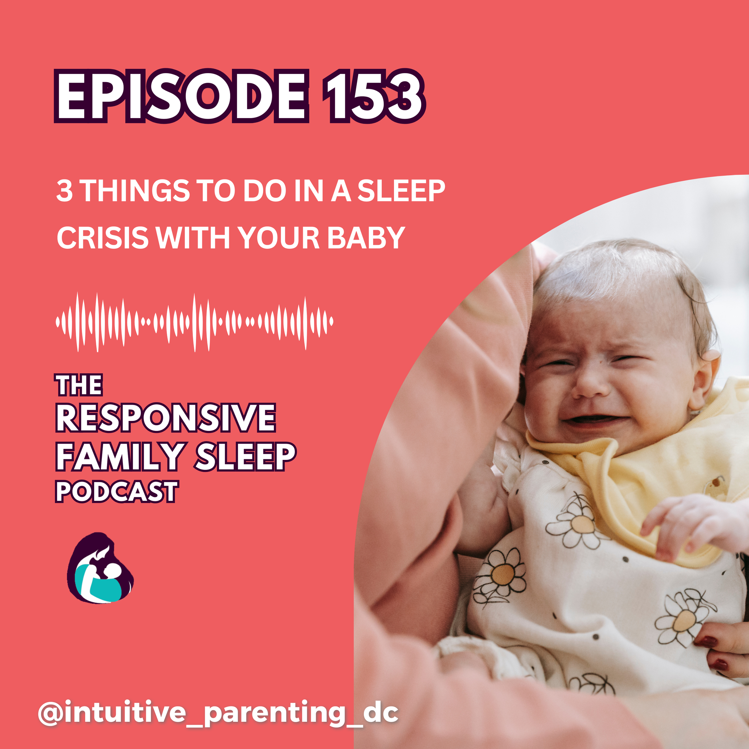 3 Things to Do in a Sleep Crisis With Your Baby