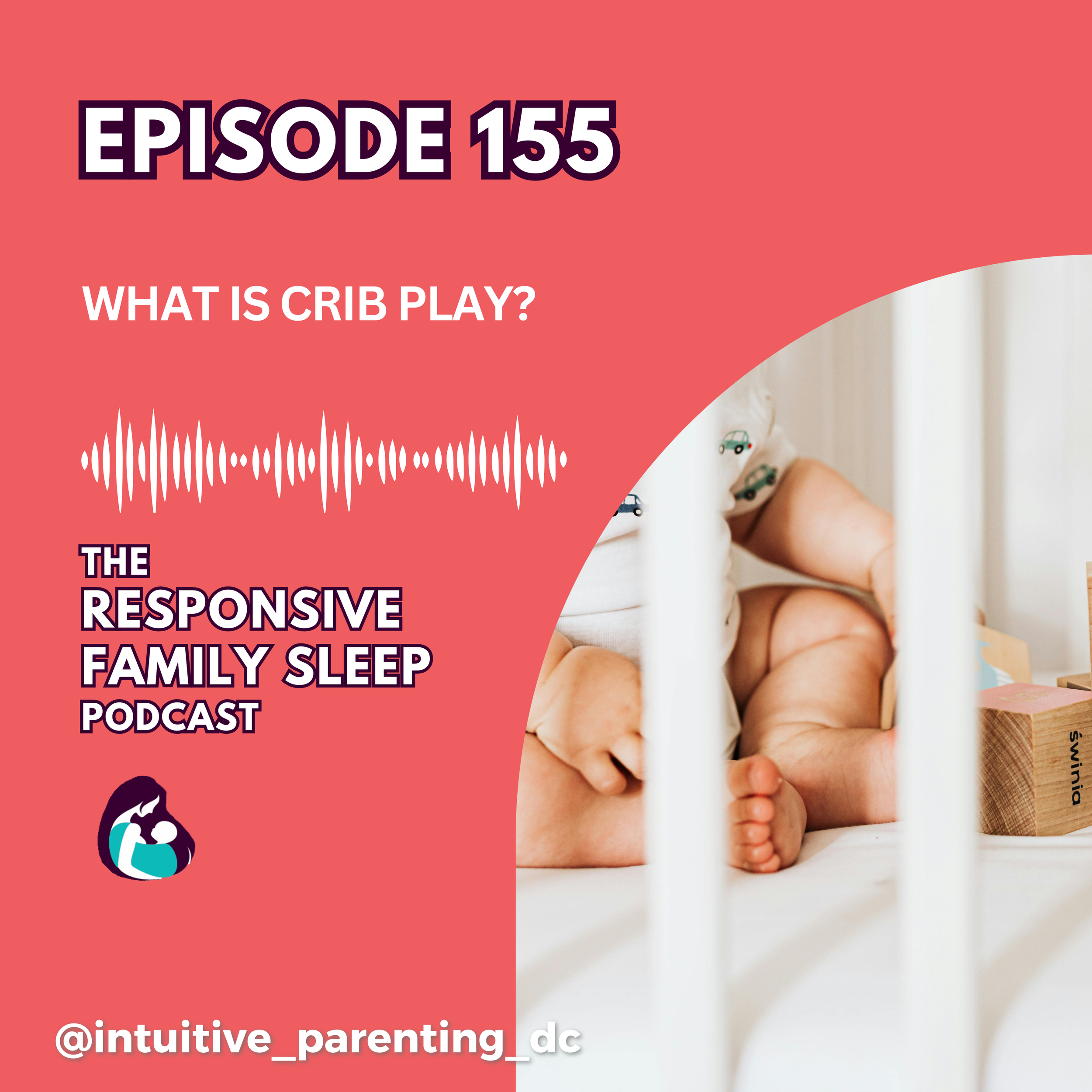 What Is Crib Play?