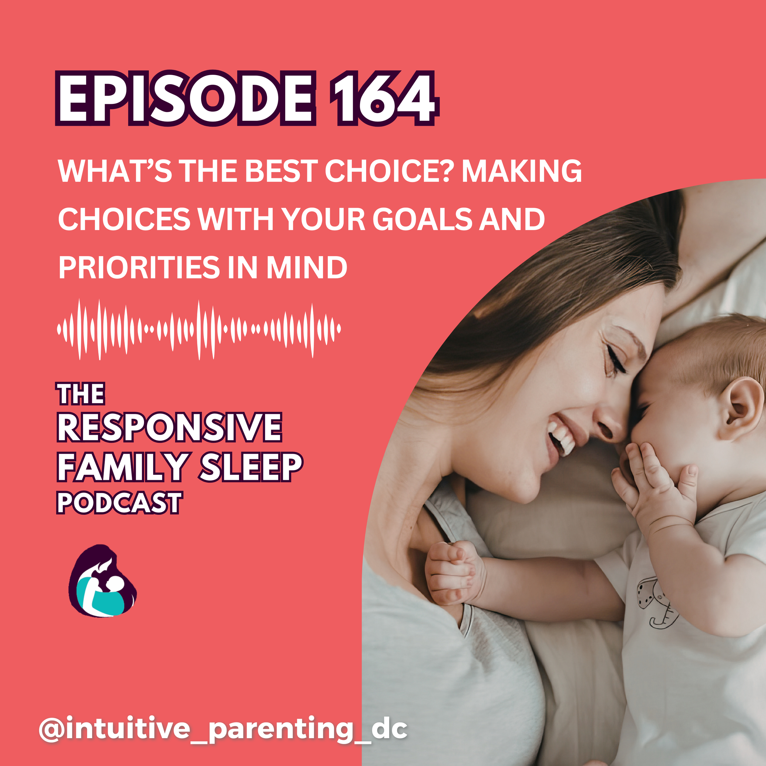 What’s the Best Choice? Making Choices With Your Goals and Priorities in Mind