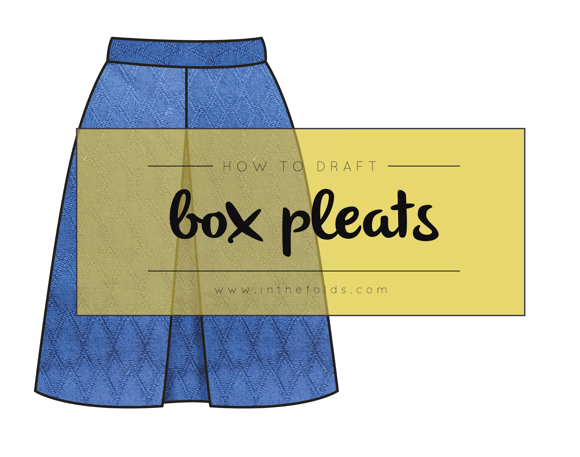How to draft box pleats — In the Folds