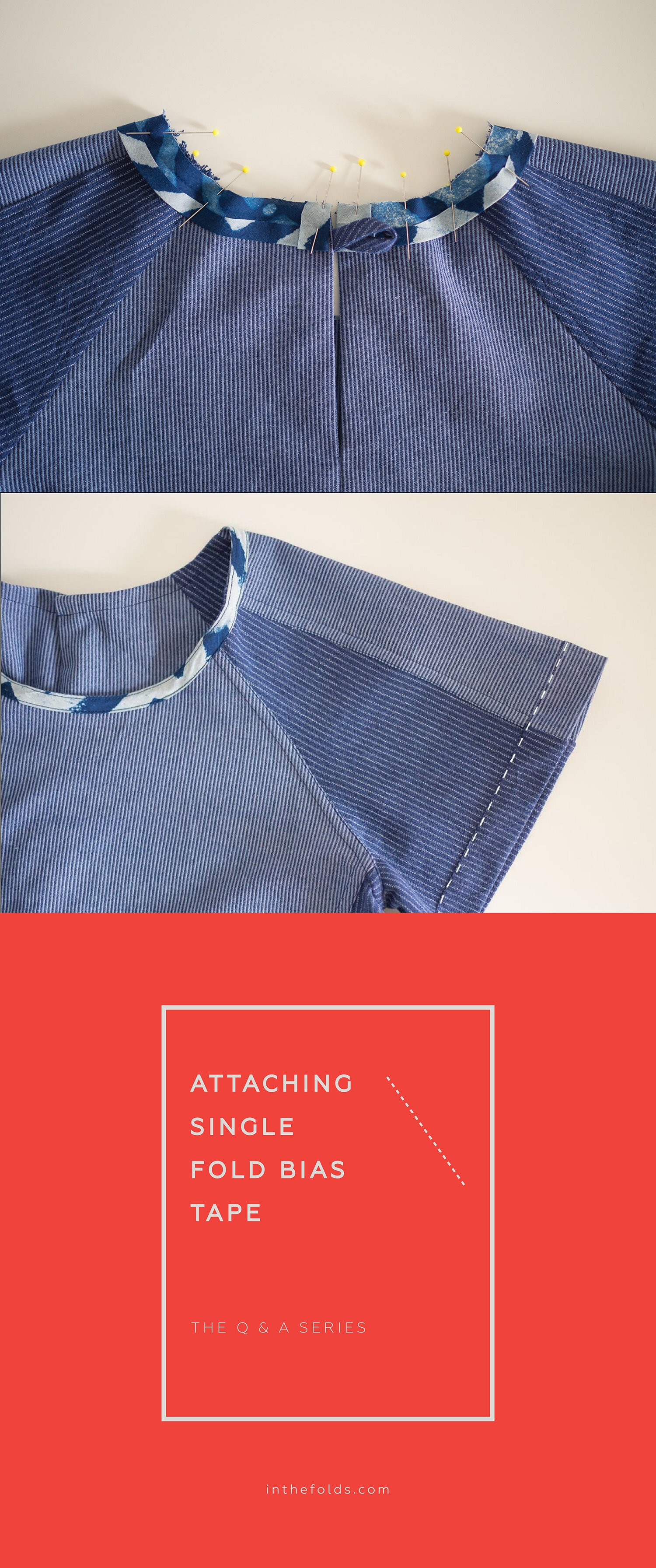 ISSUE 8 - ATTACHING SINGLE FOLD BIAS BINDING — In the Folds