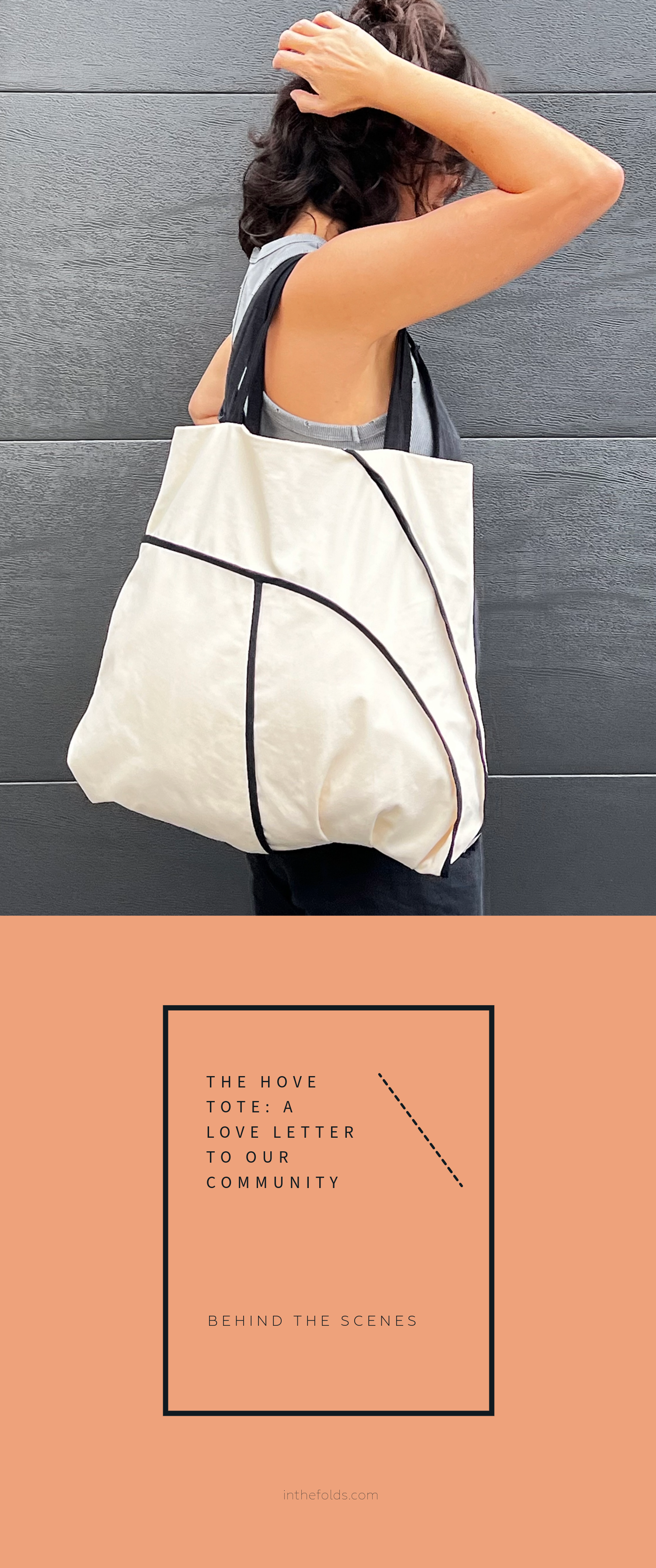 Tote Model Notes Designing the Hove tote pattern — In the Folds