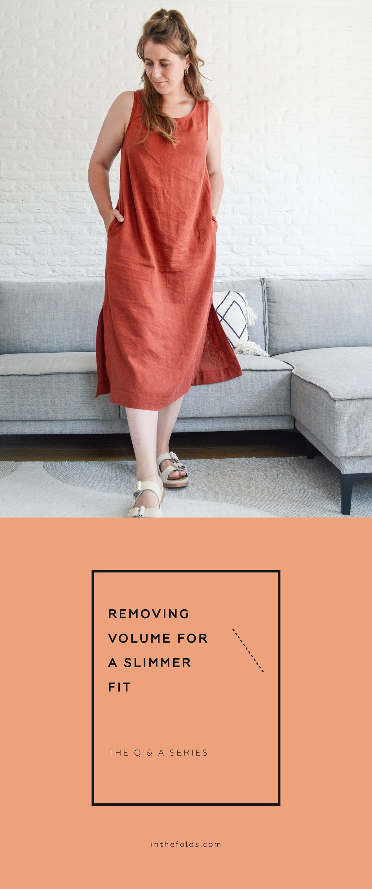 Remove dress volume for slimmer fit — In the Folds