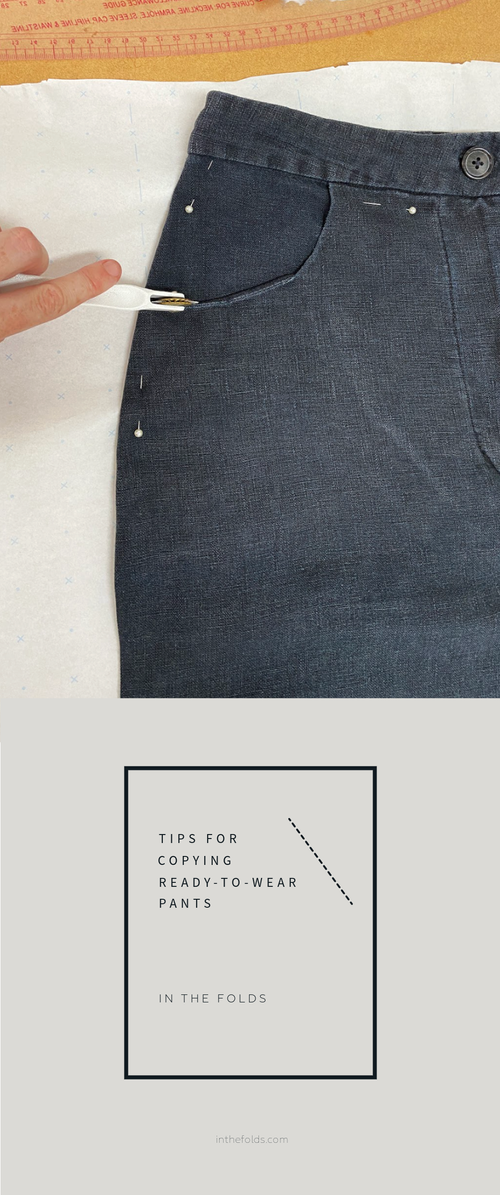 Tips for copying ready-to-wear pants — In the Folds