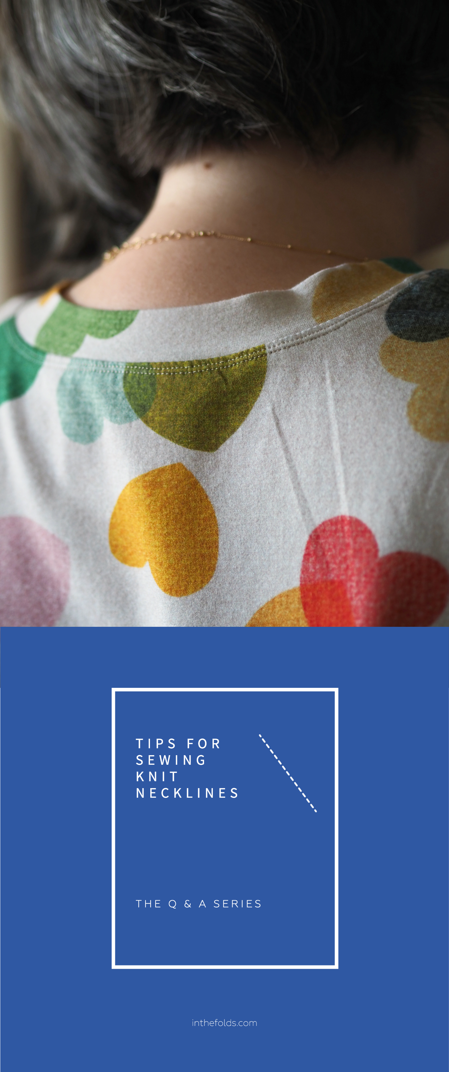 Tips for sewing knit necklines — In the Folds
