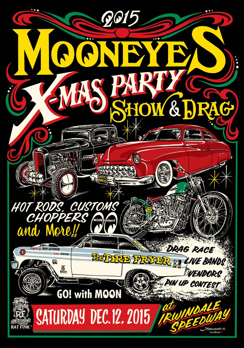 Our first stop in Southern California this Saturday, Mooneyes X-Mas Party