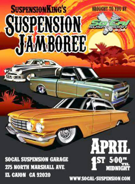 So Cal Suspension is hosting the "Suspenion Jamboree" in El Cajon, CA 5pm - 12am
