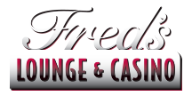 Fred's Lounge &amp; Casino