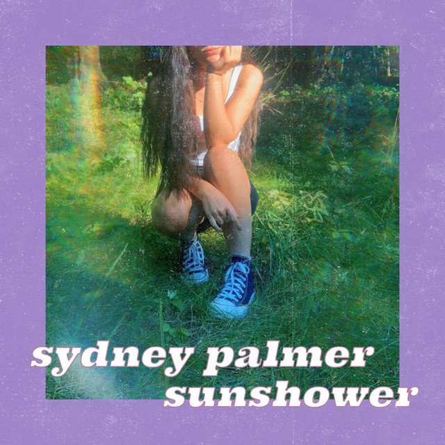 Sydney Palmer - sunshower (2023)