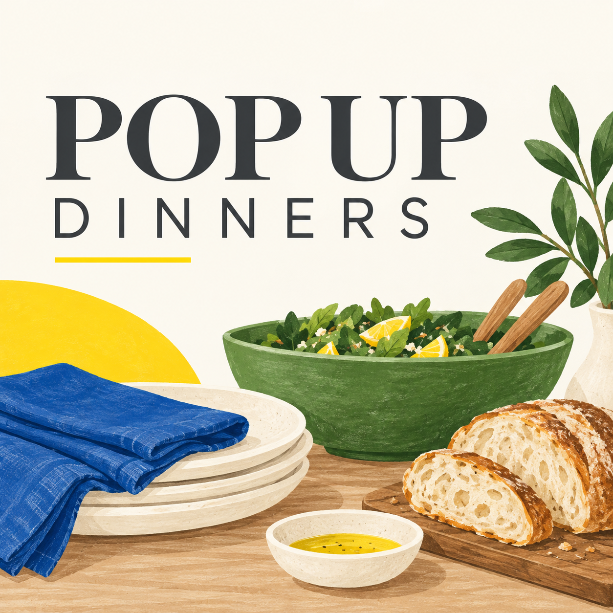 Pop up Dinners