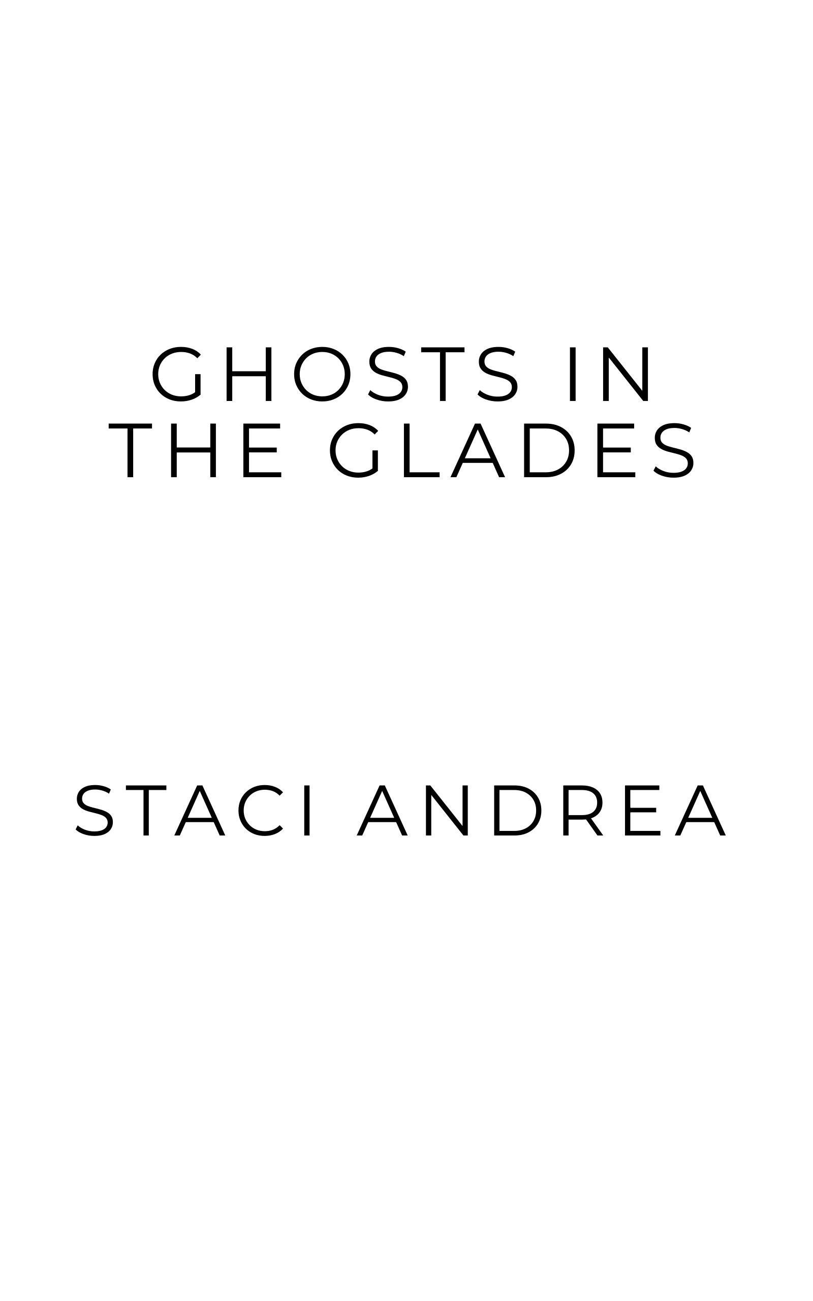 Ghosts in the Glades - Place Holder Cover.jpg
