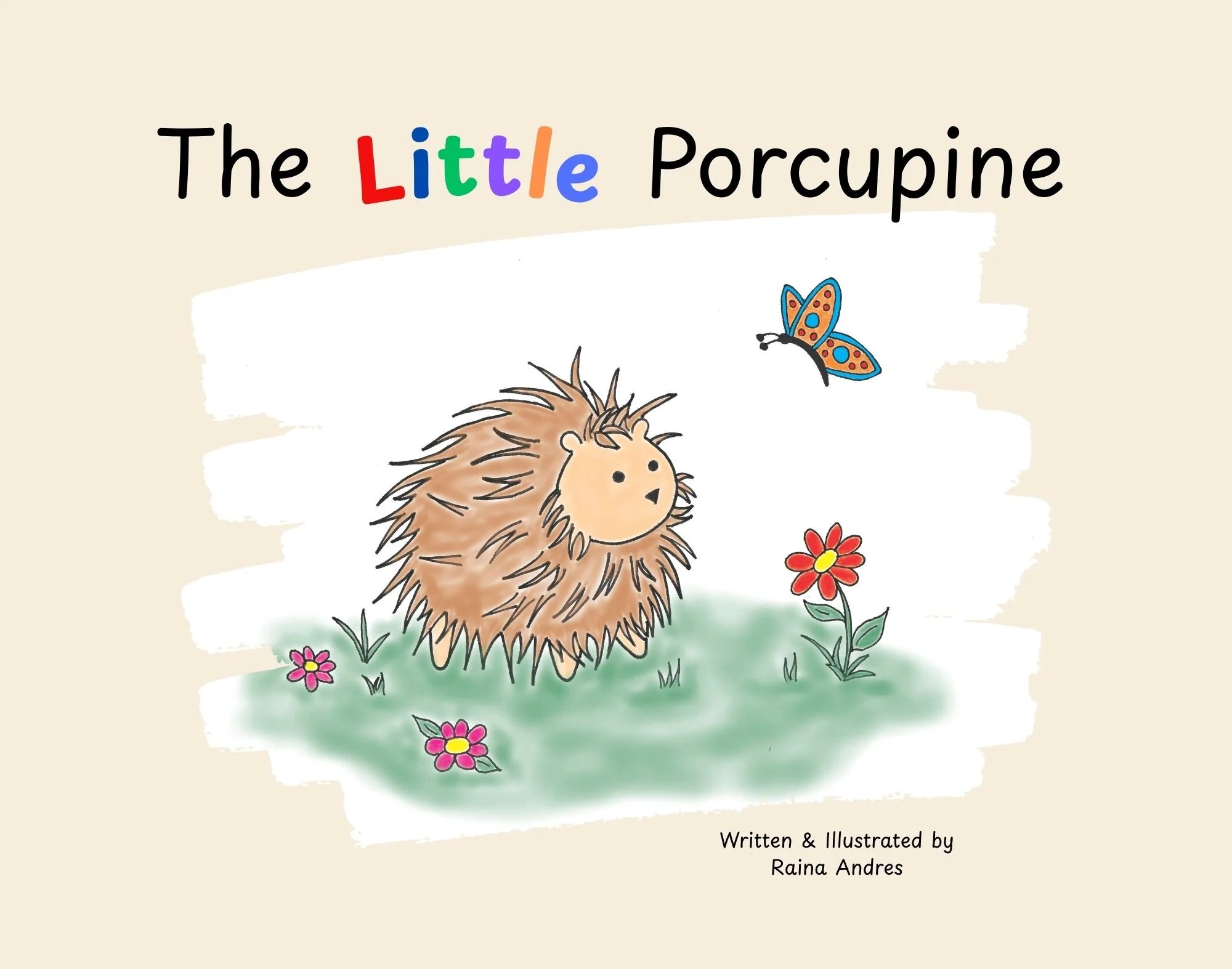 Raina Andres - The Little Porcupine Cover porcupine (1).jpg