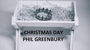 PHIL GREENBURY - 25TH DECEMBER 2019