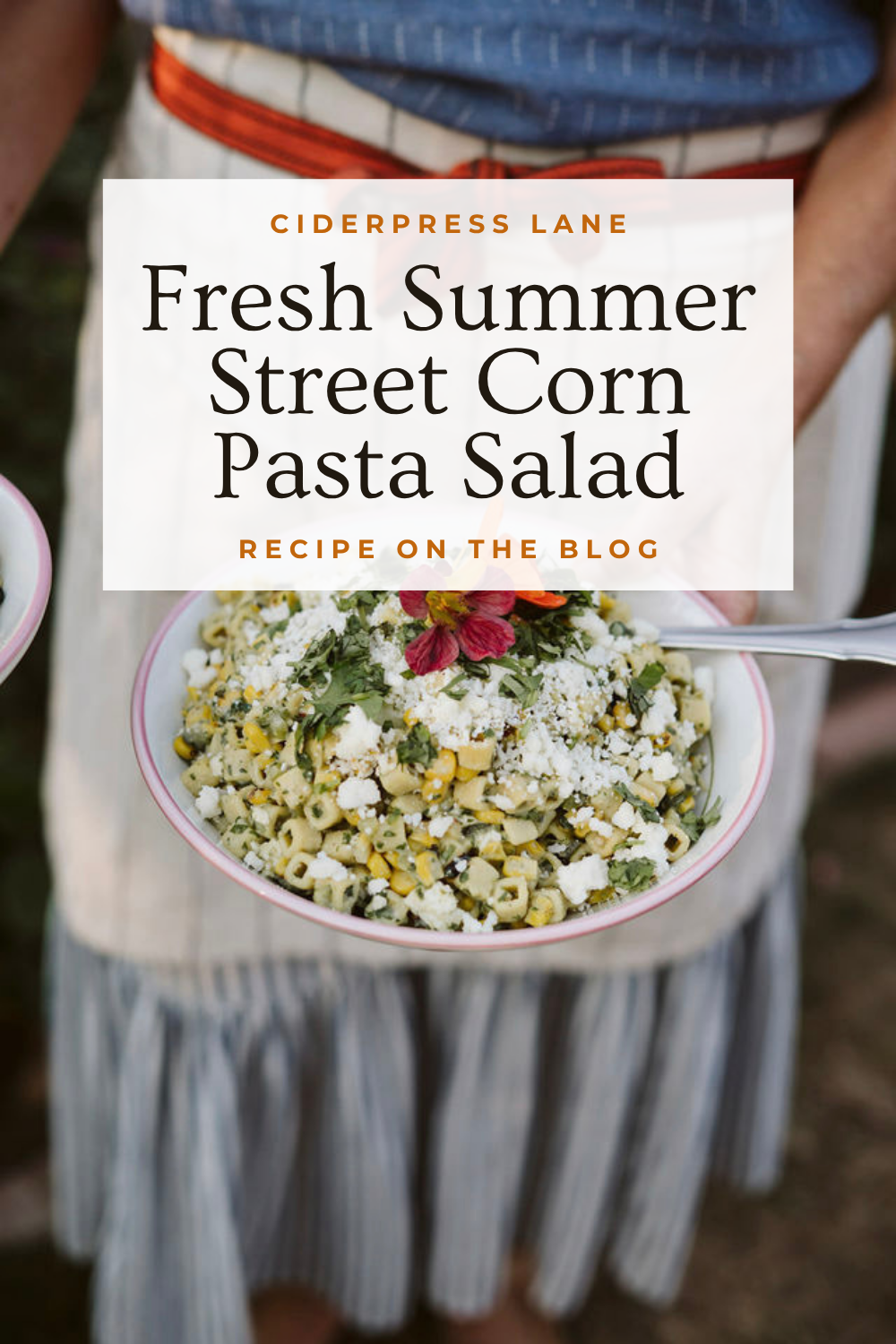 Summertime Roasted street corn pasta salad