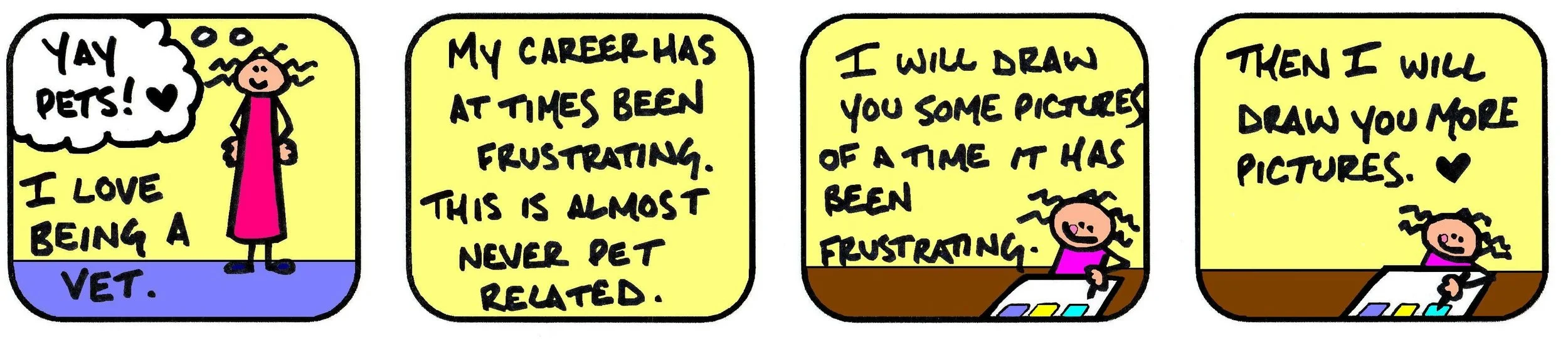 I WILL DRAW YOU SOME PICTURES