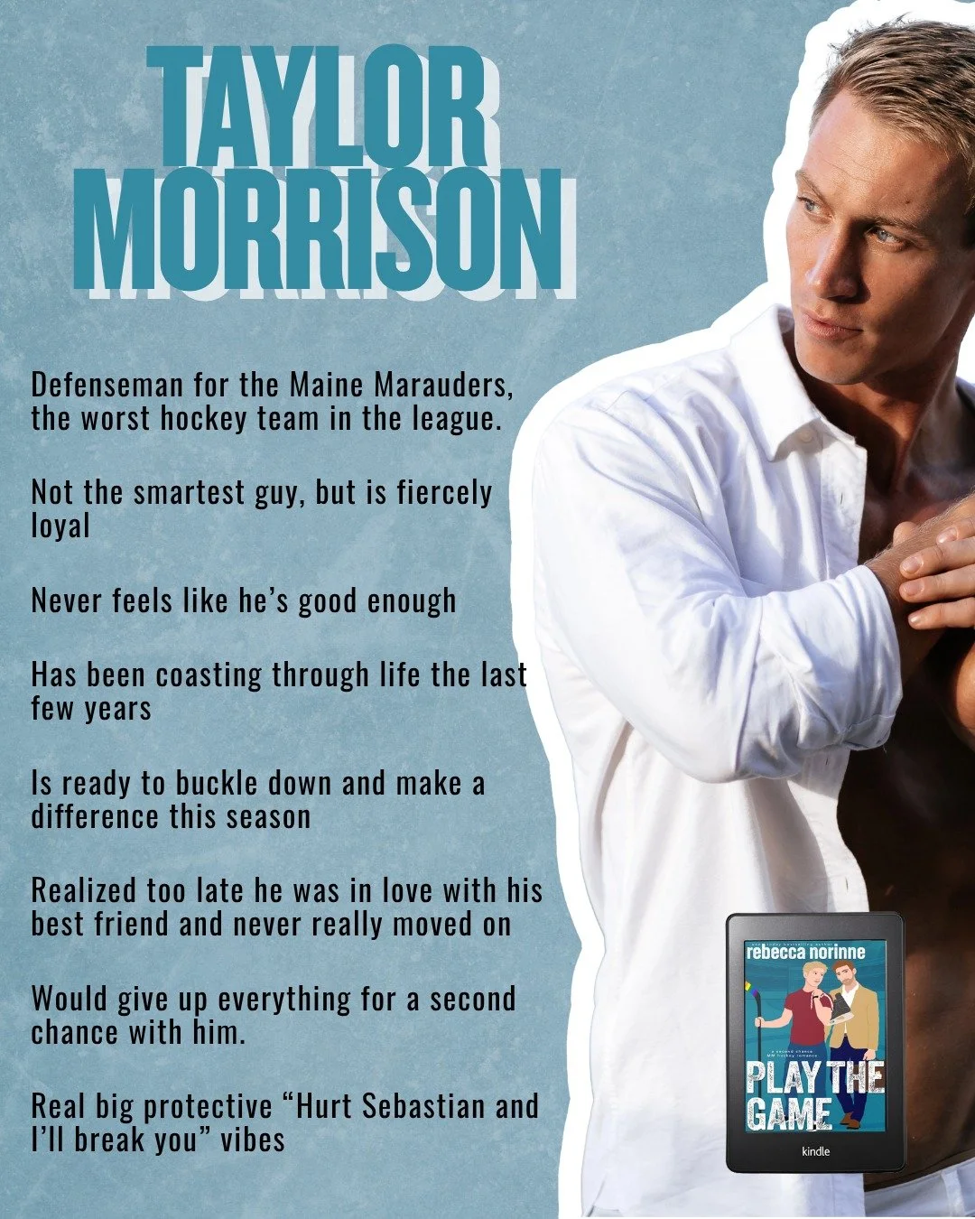 Get to know Taylor Morrison and Sebastian Carruthers, the MMCs from my new MM hockey x politics romance, Play the Game. 🏒💼 If you've already read it, is there anything you'd add to their descriptions?