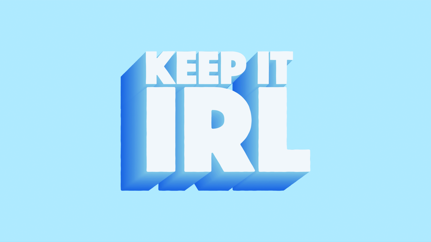 KeepitIRLblue.webp