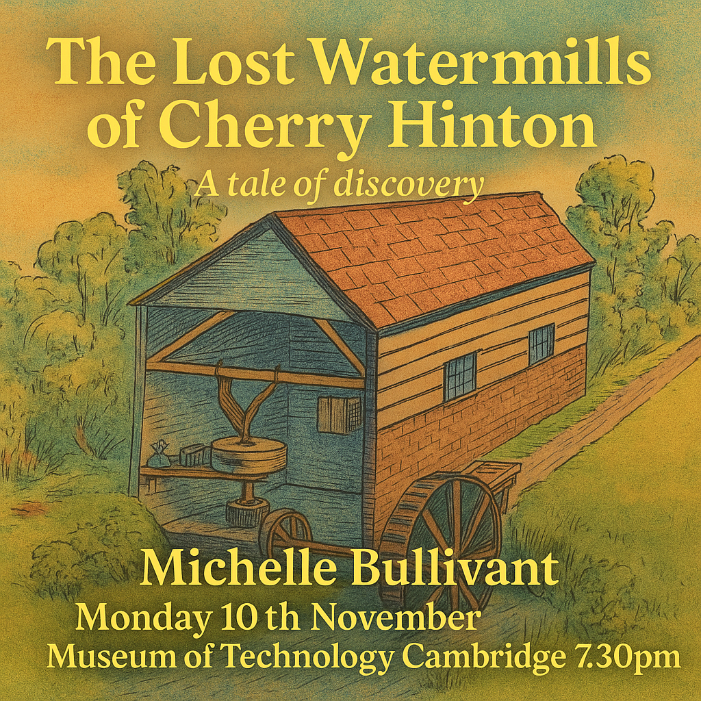 Cambridge Industrial Archaeology Group: The Lost Watermills of Cherry Hinton