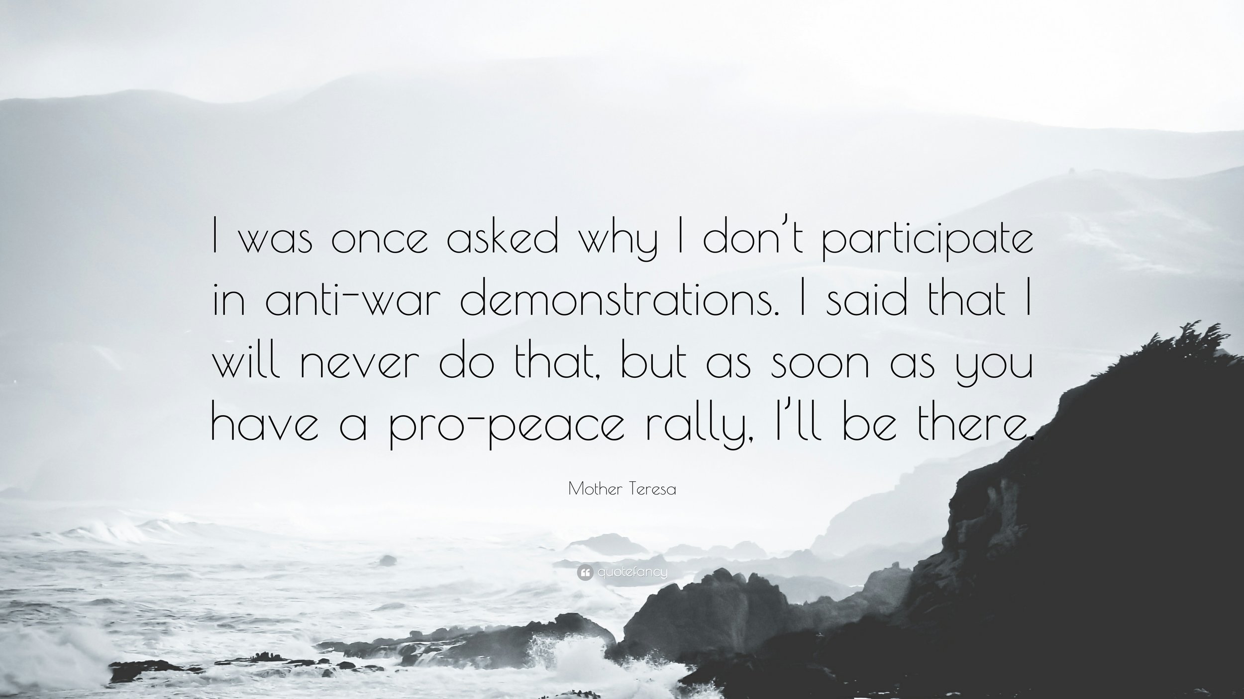 1931949-Mother-Teresa-Quote-I-was-once-asked-why-I-don-t-participate-in.jpg