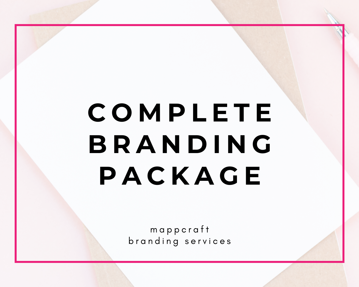 COMPLETE BRANDING PACKAGE