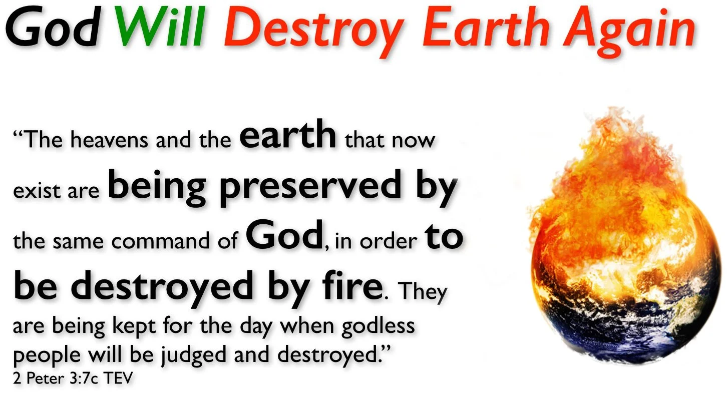 2Peter.3.7c-GodWillDestroyEarthAgain.jpg