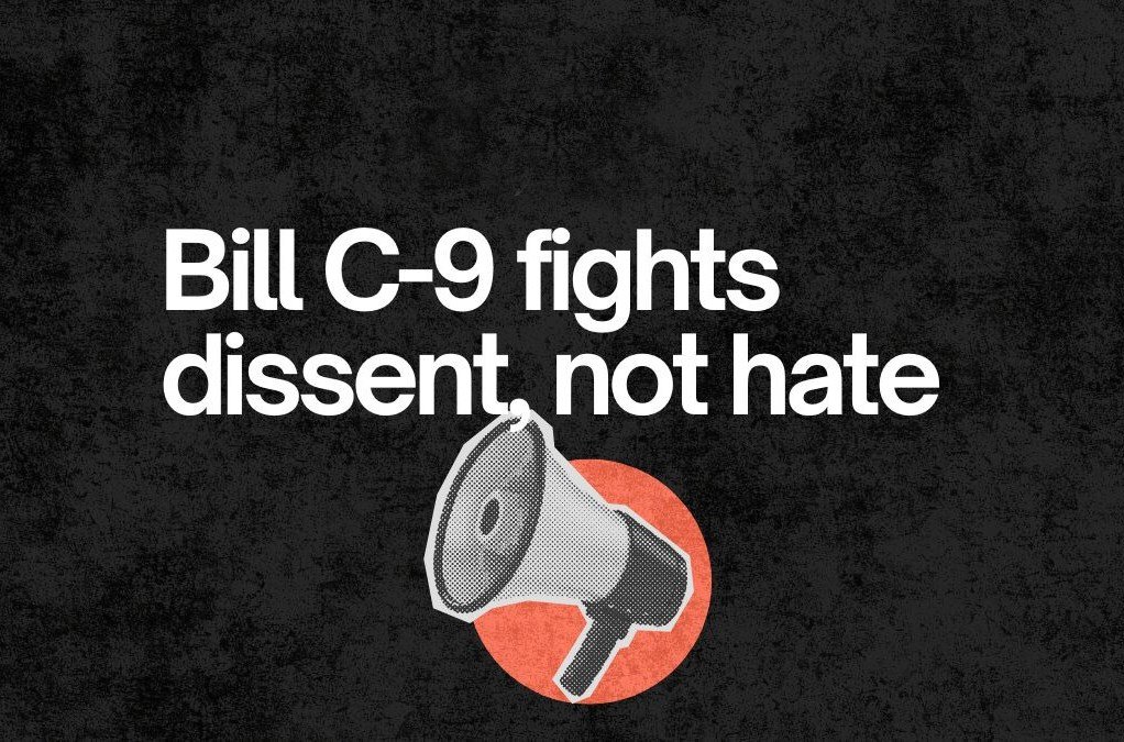 Canada's C-9 Bill Threatens Christian Convictions