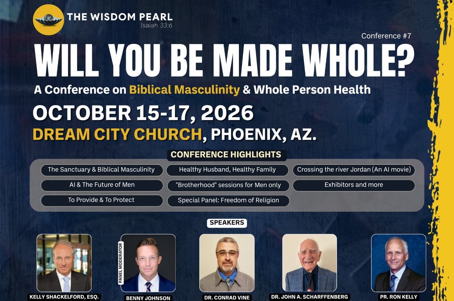 Will You be Made Whole? Biblical Masculinity Conference in Phoenix