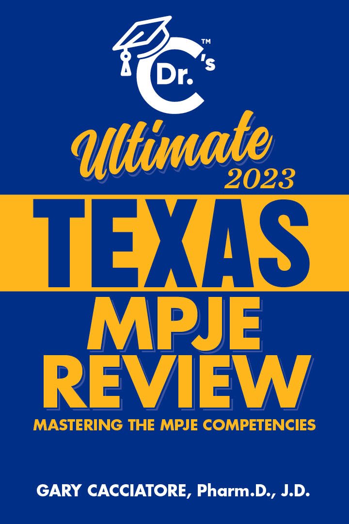 Review Guide — Texas Pharmacy Law and MPJE Resources