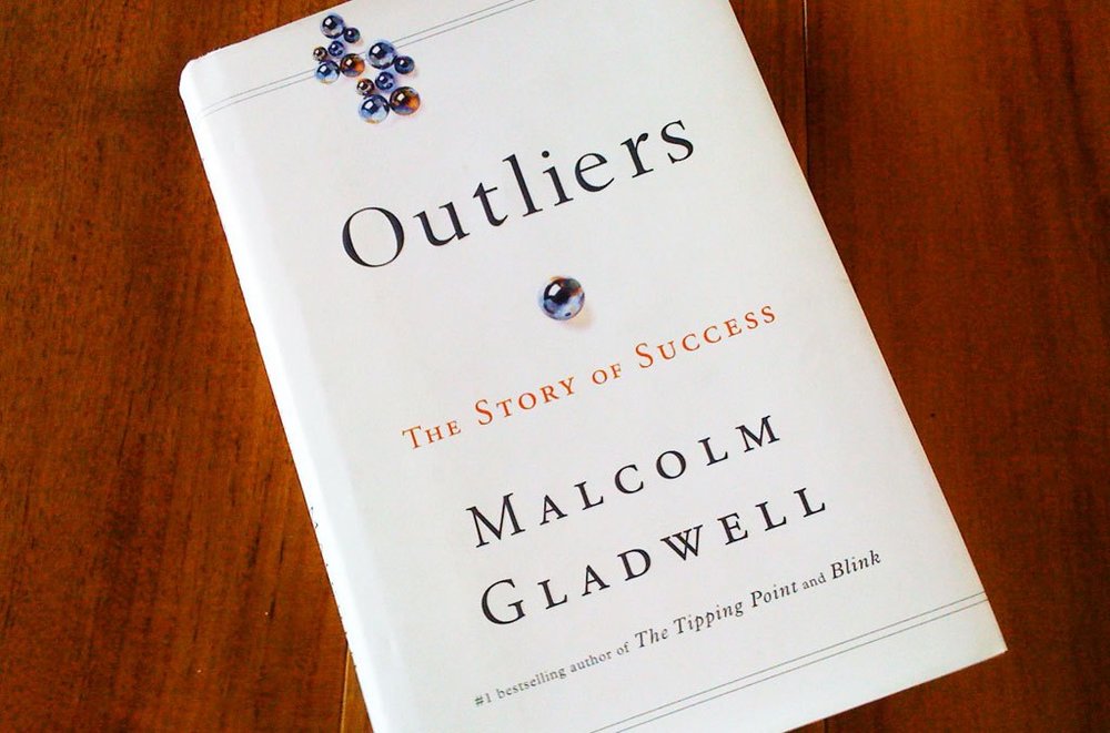OUTLIERS - By Malcolm Gladwell 'The Story of Success' — Sky Lilah