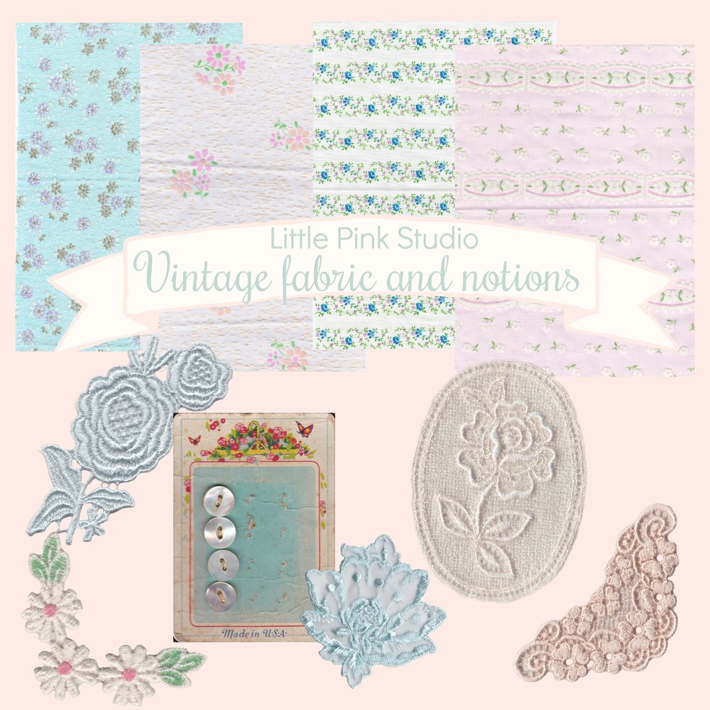 Vintage printable fabric and notions — The Little Pink Studio