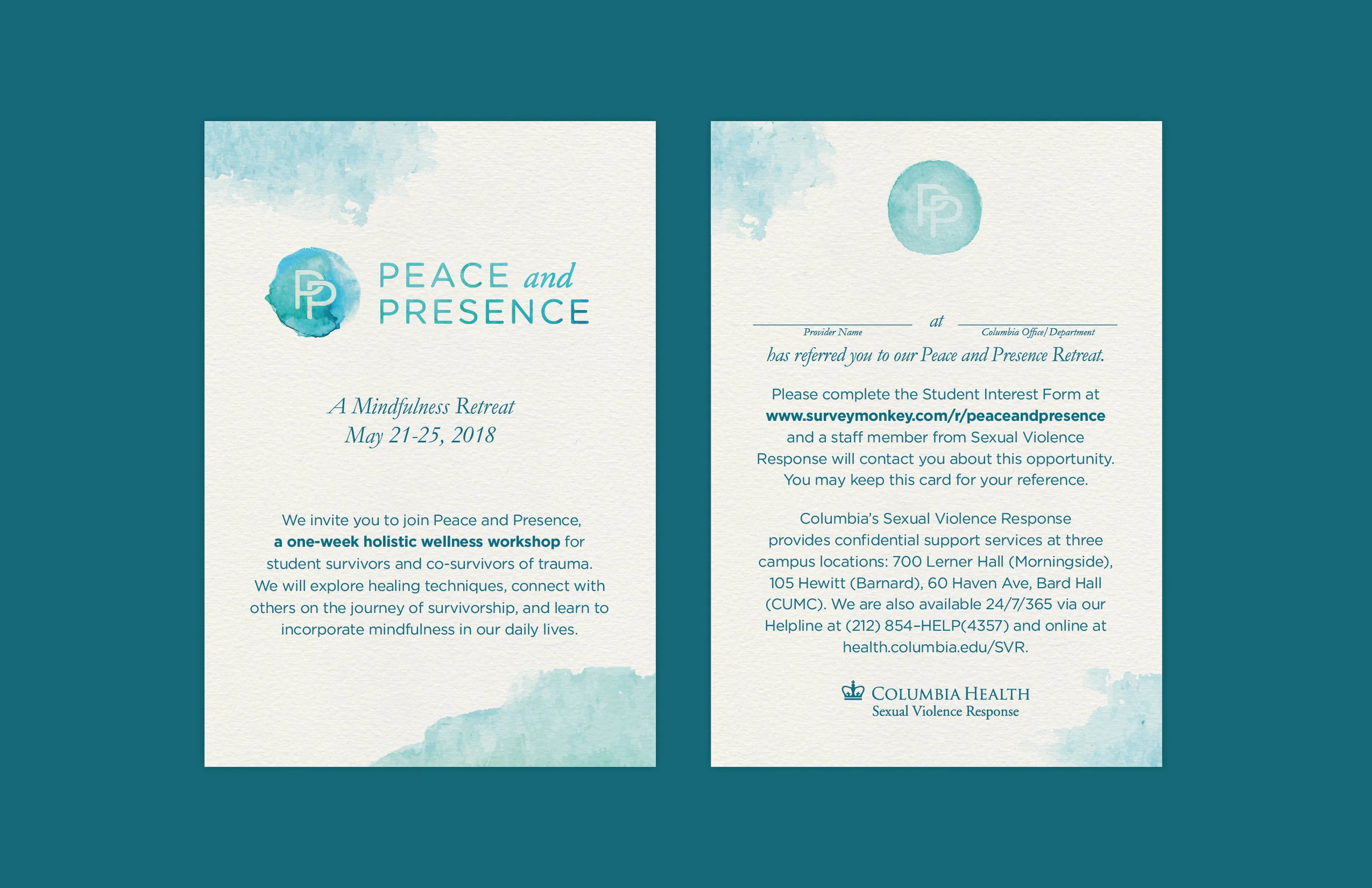Invitation to 'Peace and Presence: A Mindfulness Retreat' happening May 21-25, 2018. The retreat is a one-week holistic wellness workshop for student survivors of trauma. Includes details to complete a student interest form and offers support resourc