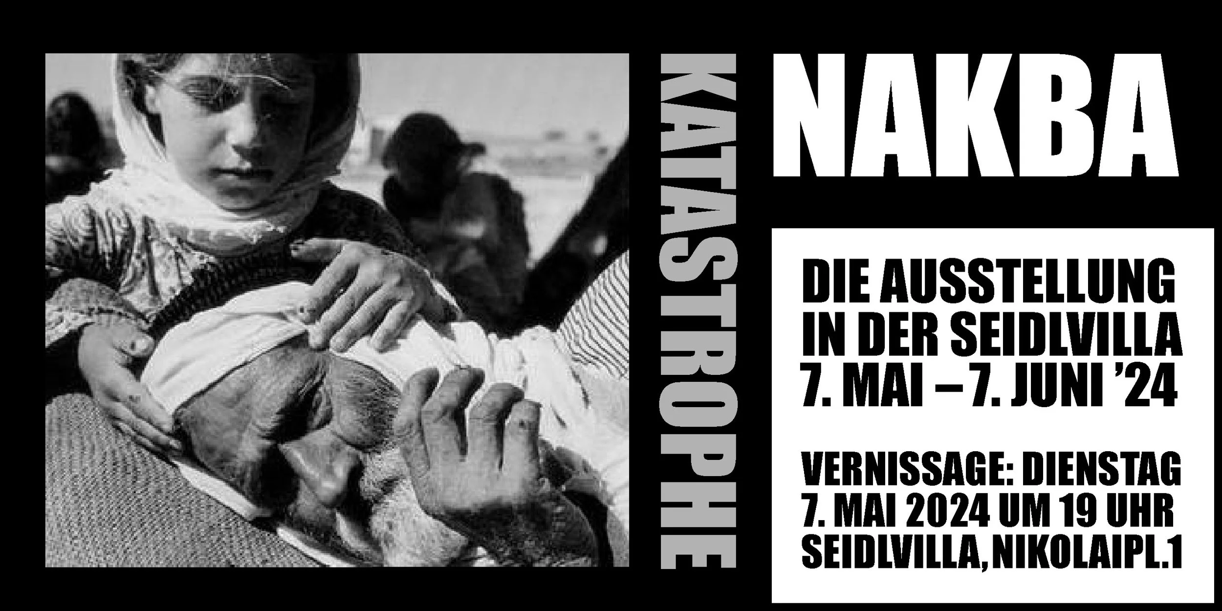 Nakba-Ausstellung, 07.05.-07.06.2024, Seidlvilla München