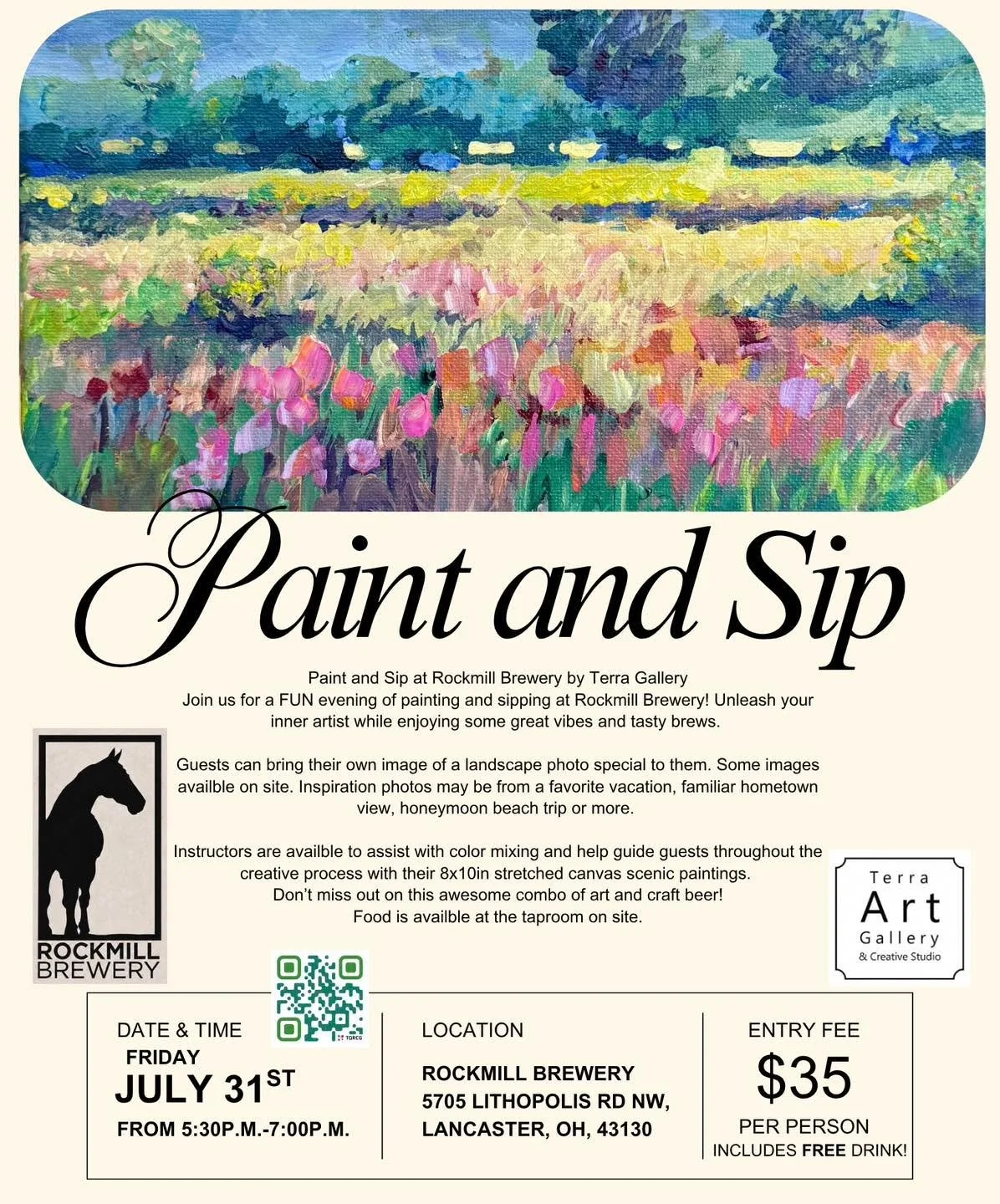 🎨 Paint &amp; Sip at Rockmill Brewery
🍻 Hosted by Terra Gallery

Friday, July 31 
5:30 PM &mdash; 7 PM

Join us for a fun evening of painting, beer, and beautiful scenery! Create an 8x10 landscape painting inspired by your own favorite photo, wheth
