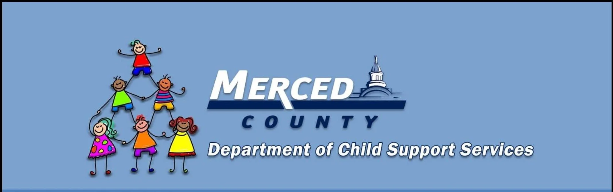 Merced County Child Support Services — Merced County Events