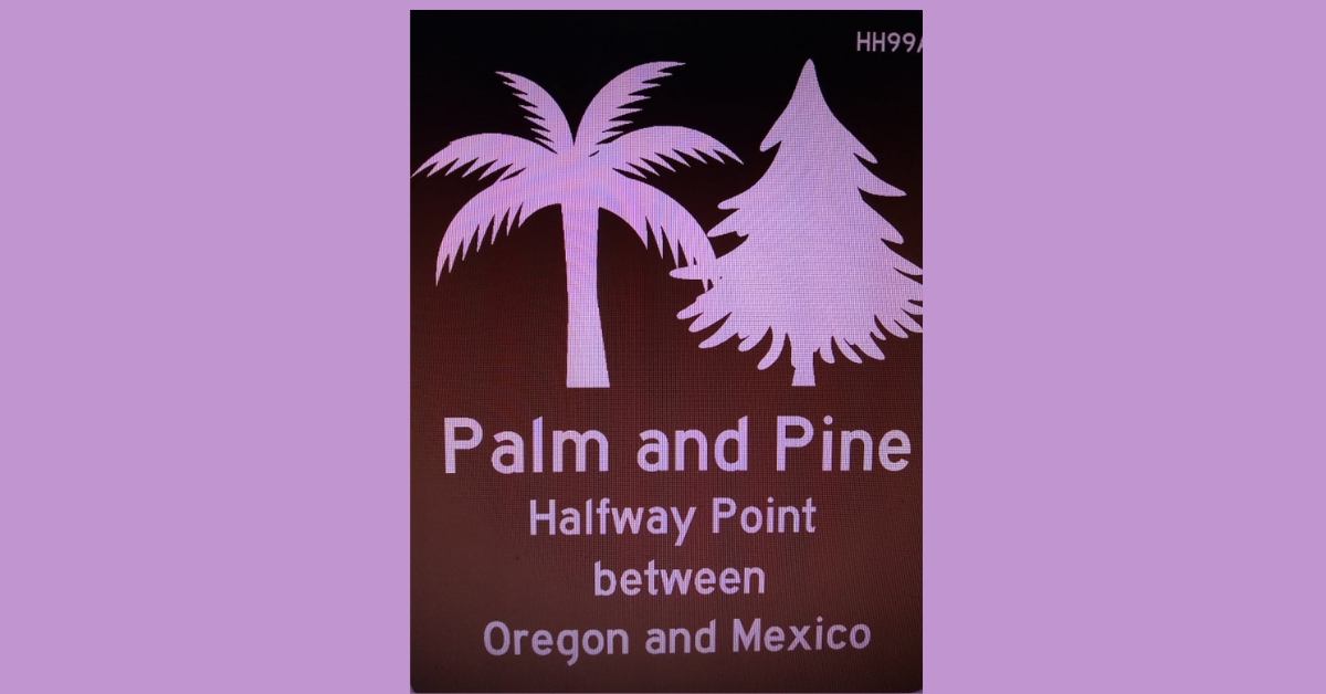 Midway between Oregon and Mexico-