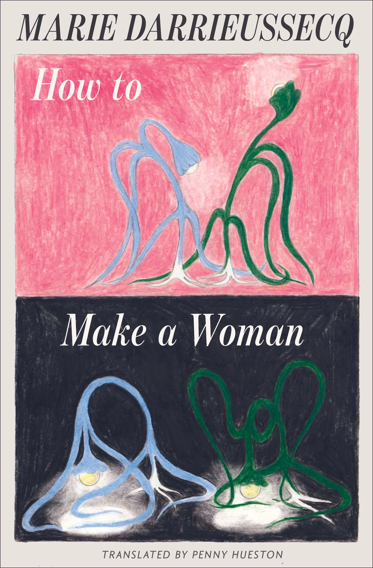 How to Make a Woman