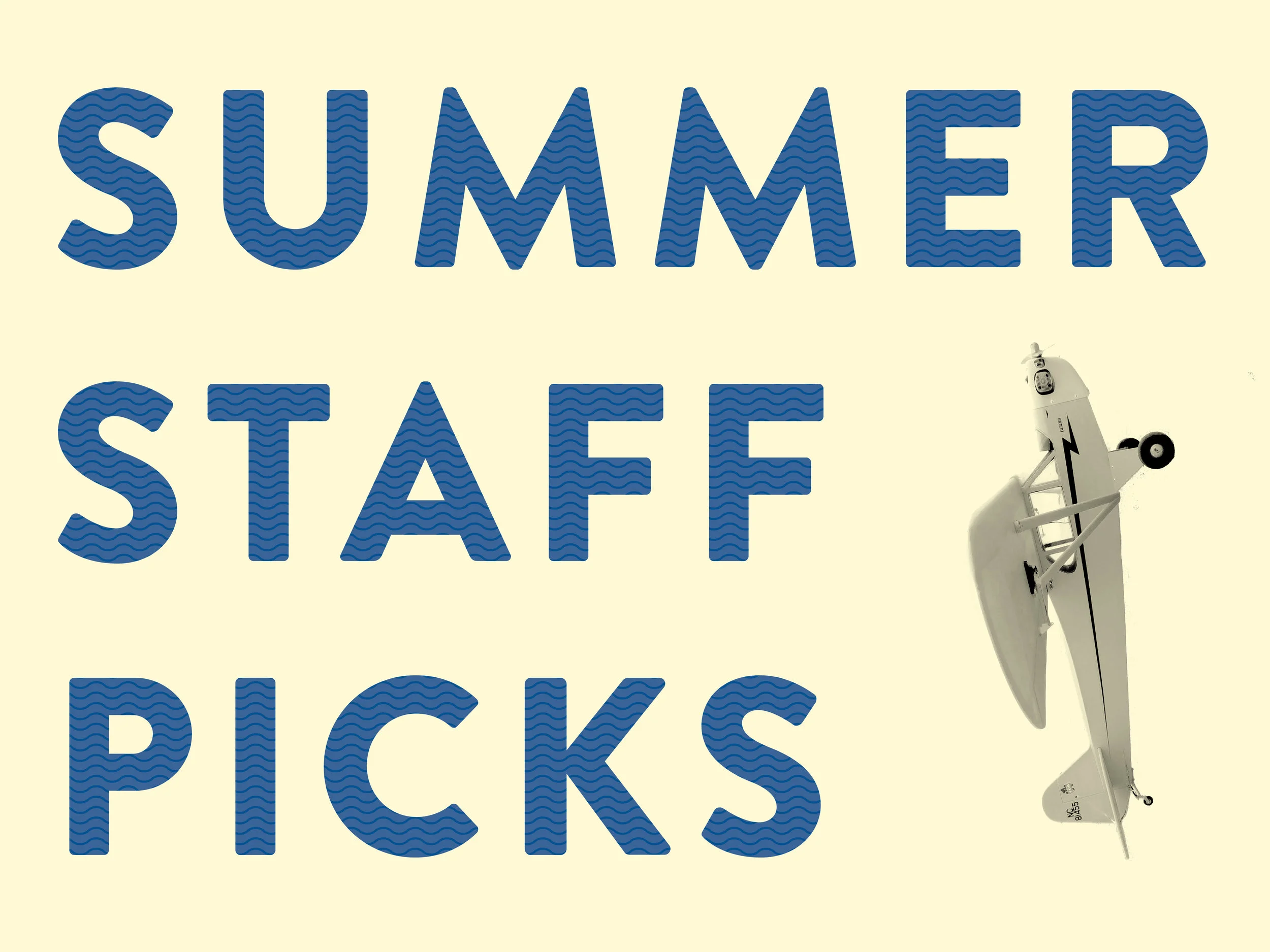 Summer 2018 Staff Picks (Color).jpg