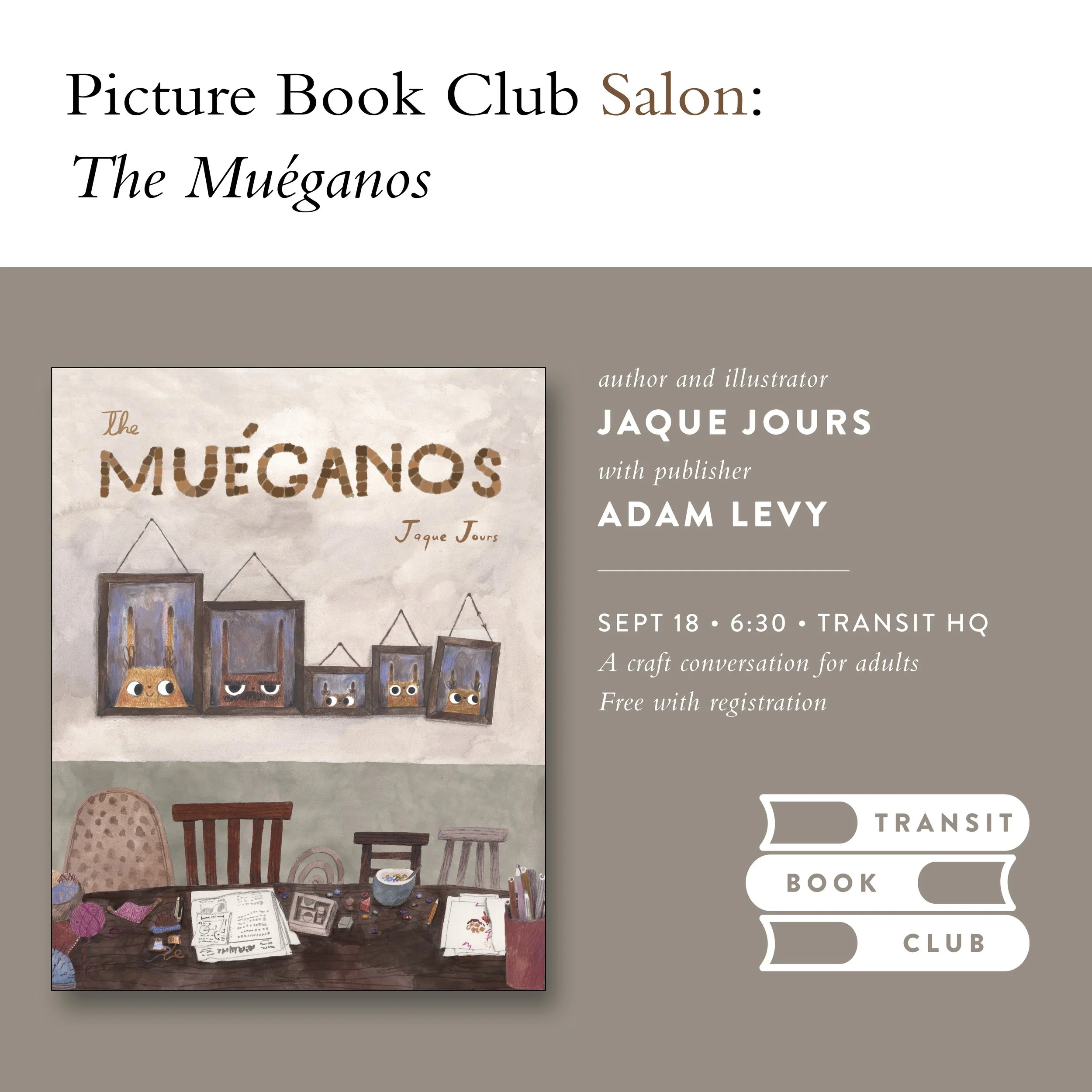 Picture Book Salon: "The Muéganos" with Jaque Jours