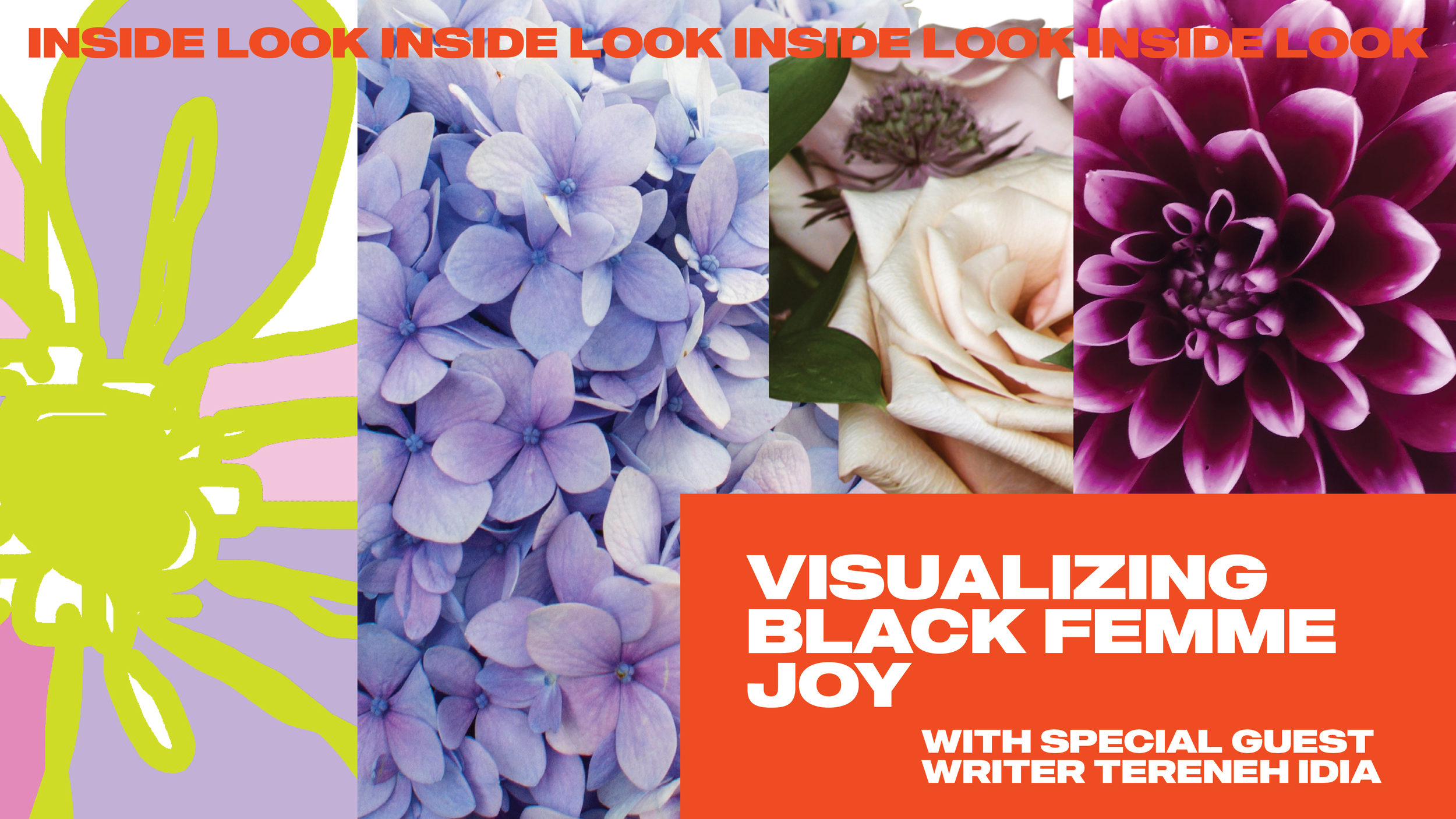 INSIDE LOOK | Visualizing Black Femme Joy