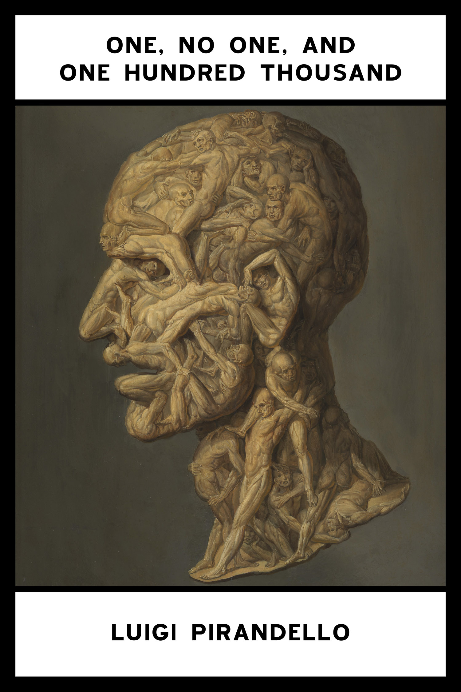 One, No One, and One Hundred Thousand by Luigi Pirandello