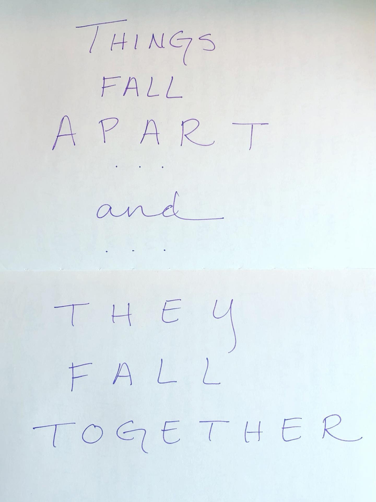This morning, I randomly recalled something I wrote in my journal in July 2020: &ldquo;Things fall apart &mdash; and &mdash; they fall together.&rdquo; 

Life can be so harrowing, it&rsquo;s often hard to remember (or recognize) the ways we are guide