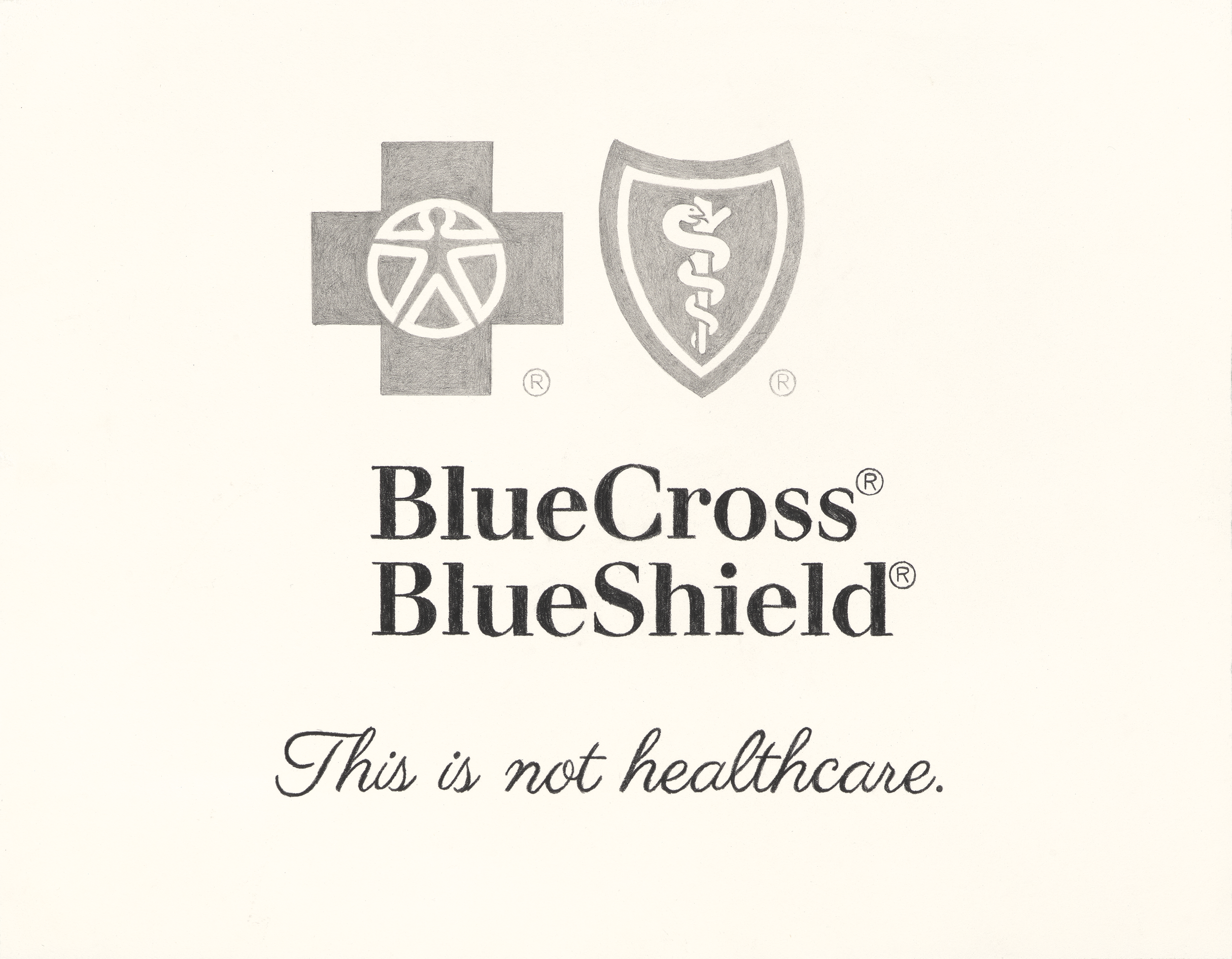   Treachery of Insurances (Viva Luigi) [BlueCross BlueShield] , 2025, graphite pencil on paper, 11 × 14” 