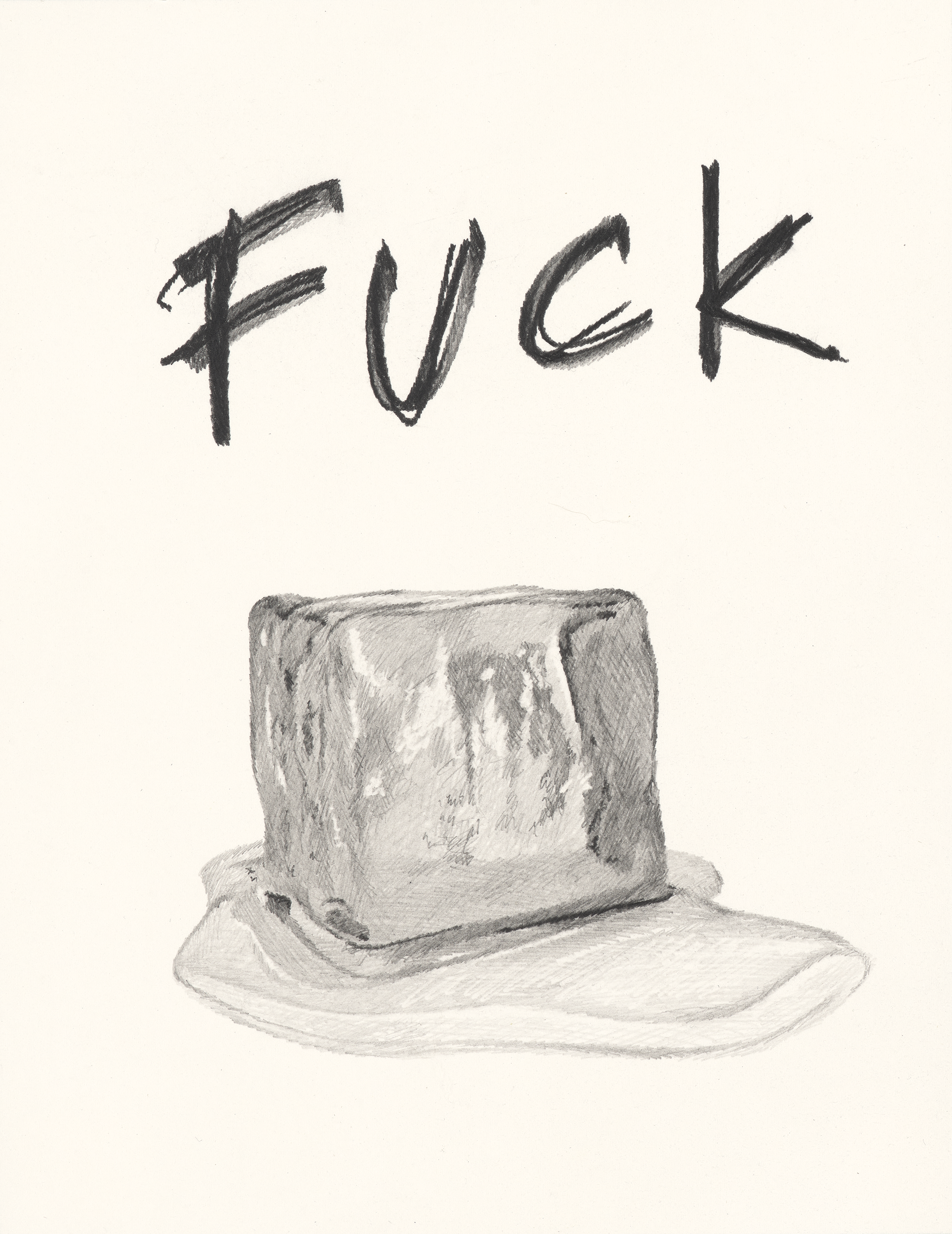   Fuck ICE , 2026, graphite pencil on paper, 15 × 11” 