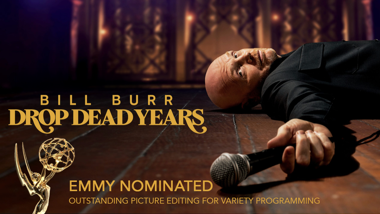 Bill Burr <br> Drop Dead Years <br> Hulu