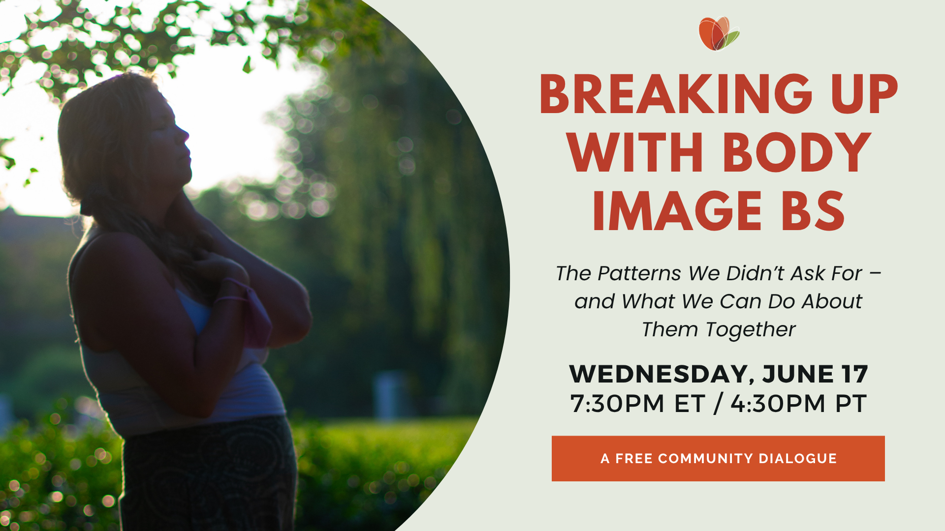 Breaking Up with Body Image BS: The Patterns We Didn't Ask For — and What We Can Do About Them Together